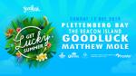 Get Lucky Summer Plett Edition 1 (ft. GoodLuck & Matthew Mole)