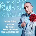 Rocco De Villiers: Concert To Die For!