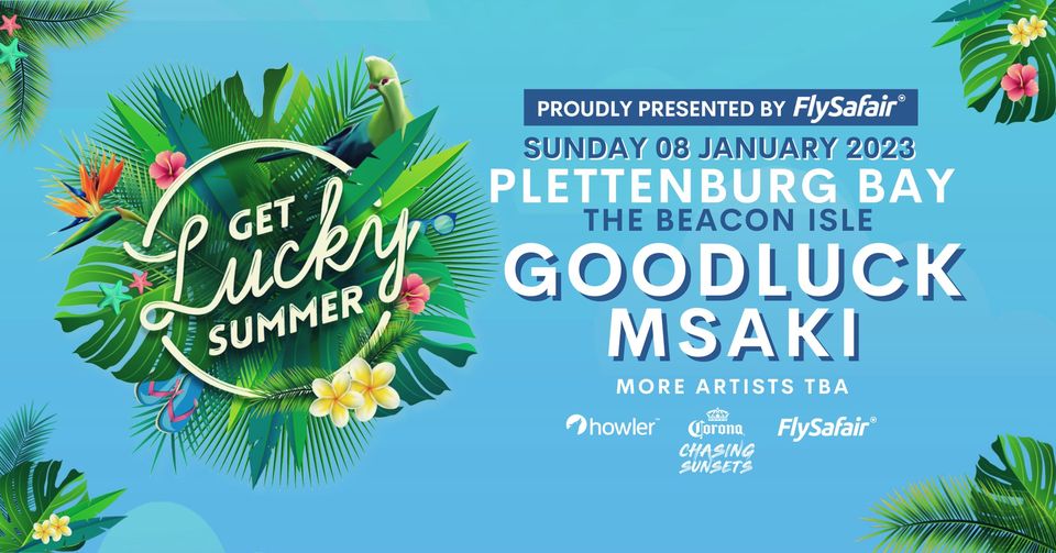 Get Lucky Summer Plett Edition 3 Event Plettenberg Bay Garden Route